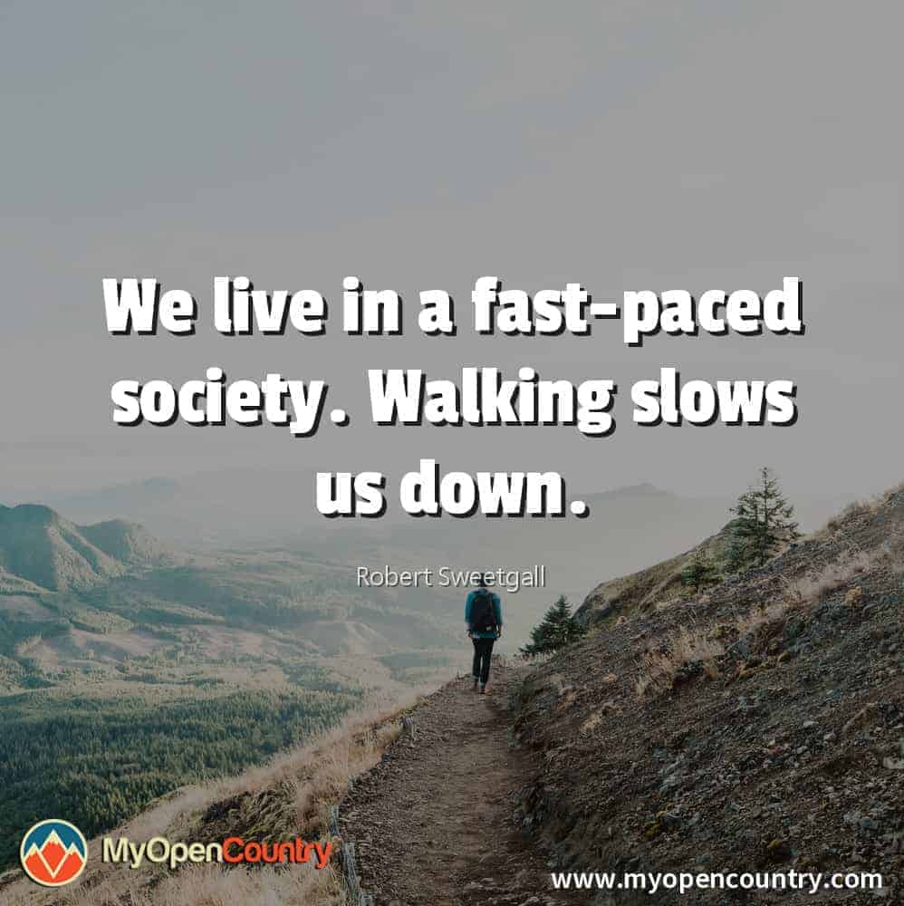 Hiking-Quotes-Robert-Sweetgall