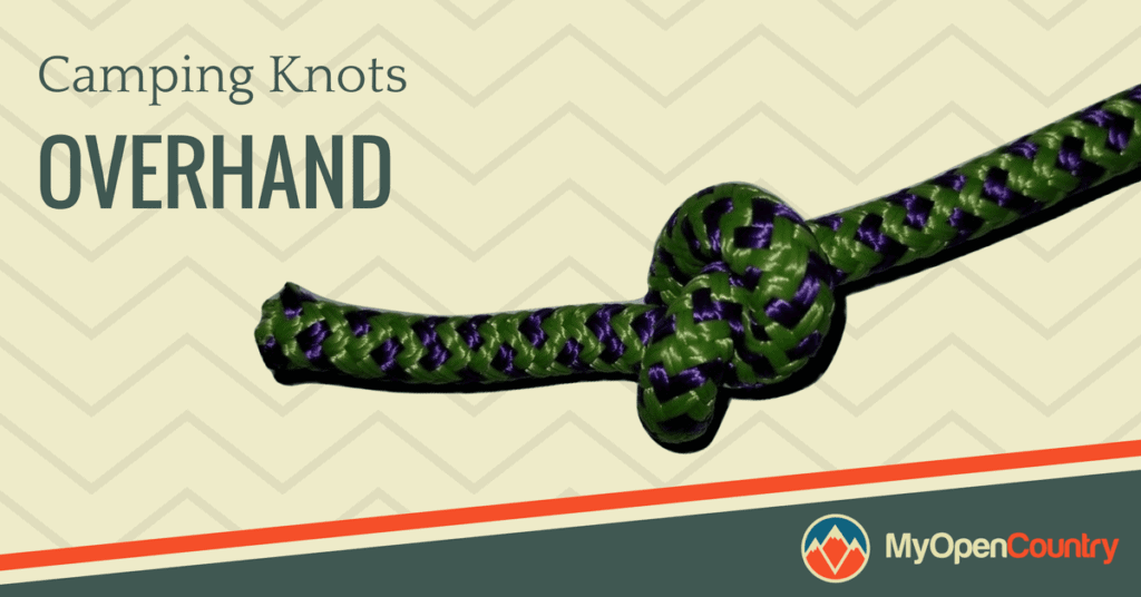 Camping Knots - Overhand